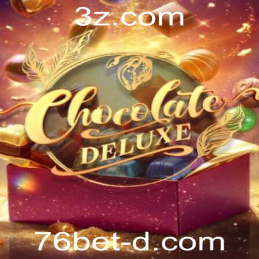 Guia Completo do Jogo ChocolateDeluxe com Destaque para 76bet Download